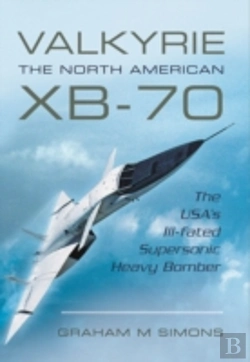 Bertrand.pt - Valkyrie: The North American Xb-70