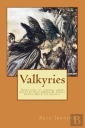 Valkyries, Selectors Of Heroes
