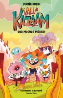 Vall De Kazaam 1. Una Moguda Magica!