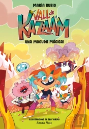Vall De Kazaam 1. Una Moguda Magica!