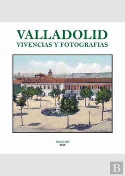 Bertrand.pt - Valladolid. Vivencias Y Fotografías