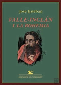 Bertrand.pt - Valle-Inclán Y La Bohemia