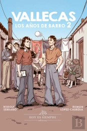 Vallecas. Los Años De Barro. 2