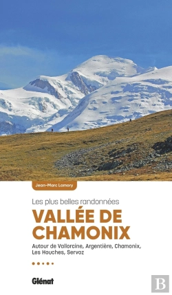 Bertrand.pt - Vallée De Chamonix, Les Plus Belles Randonnées (2e Édition)