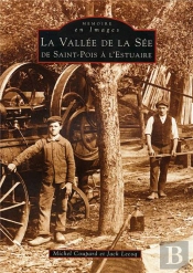 Vallée De La See ; De Saint-Pois À L'Estuaire