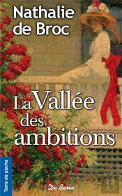 Vallee Des Ambitions (La)