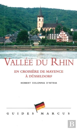 Bertrand.pt - Vallée Du Rhin ; En Croisière De Mayence À Dusseldorf