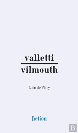 Bertrand.pt - Valletti/Vilmouth. Loin De Vitry