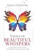 Valley Of Beautiful Whispers