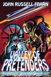 Valley Of Pretenders