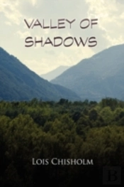 Valley Of Shadows