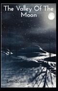 Valley Of The Moon Original (Annotated)