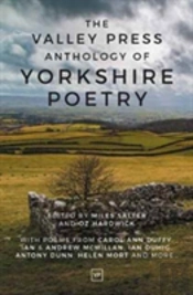 Valley Press Anthology Of Yorkshire Poetry