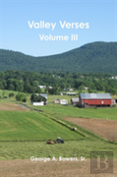 Valley Verses, Volume Iii