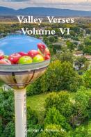 Valley Verses Volume Vi