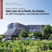 Valloire Habitat Presente : Saint-Jean-De-La-Ruelle, Les Chaises - Un Defi D'Exception, Une Aventure