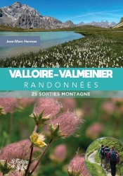 Valloire - Valmeinier Randonnees