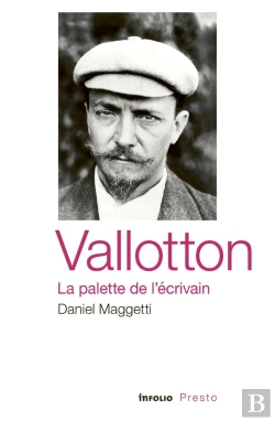 Bertrand.pt - Vallotton, La Palette De L'Écrivain