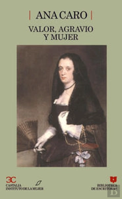 Bertrand.pt - Valor, Agravio Y Mujer .