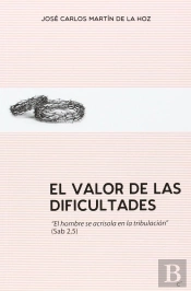 Valor De Las Dificultades, El