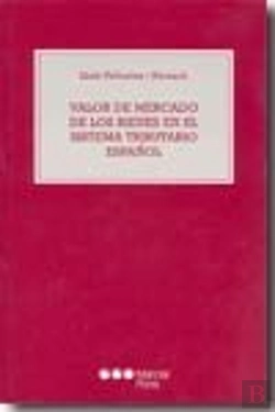 Bertrand.pt - Valor De Mercado De Los Bienes En El Sistema Tributario Español