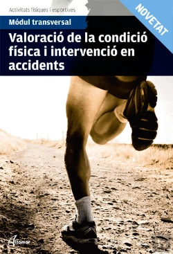 Bertrand.pt - Valoració De La Condició Física I Intervenció En Accidents