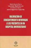 Valoracion De Consentimiento Informado A Los Pacientes En Un Hospital Universitario