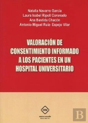 Valoracion De Consentimiento Informado A Los Pacientes En Un Hospital Universitario