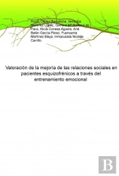 Valoración De La Mejoría De Las Relaciones Sociales En Pacientes Esquizofrénicos A Través Del Entren