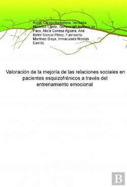 Bertrand.pt - Valoración De La Mejoría De Las Relaciones Sociales En Pacientes Esquizofrénicos A Través Del Entren