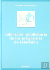 Valoración Publicitaria De Los Programas De Televisión