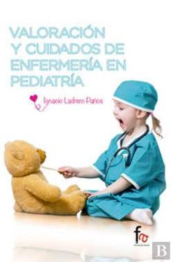 Bertrand.pt - Valoracion Y Cuidados De Enfermeria Pediatrica