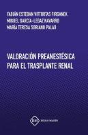 Valoracion Y Manejo Perioperatorio Del Paciente Con Enfermedad Renal Cronica