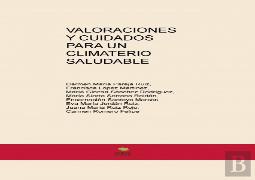 Valoraciones Y Cuidados Para Un Climaterio Saludable