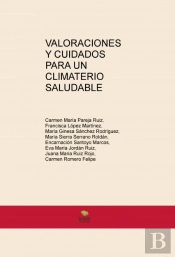 Valoraciones Y Cuidados Para Un Climaterio Saludable