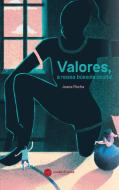 Valores, a Nossa Bússola Oculta!