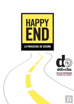 Bertrand.pt - Valores Del Diseño: Happy End, 10 Procesos De Diseño