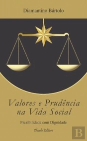Valores e Prudência na Vida Social