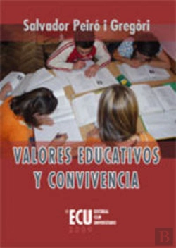 Bertrand.pt - Valores Educativos Y Convivencia