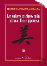 Valores Esteticos En La Cultura Clasica Japonesa, Los