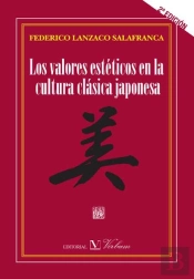 Valores Esteticos En La Cultura Clasica Japonesa, Los