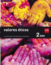 Valores Éticos. 2 Eso. Savia