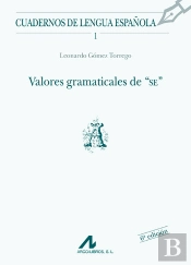 Valores Gramaticales De Se (A)