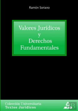 Bertrand.pt - Valores Jurídicos Y Derechos Fundamentales. Colección Universitaria: Textos Jurídicos.