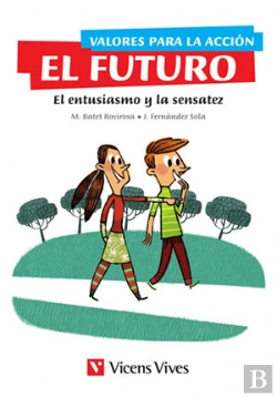 Bertrand.pt - Valores Para La Accion: El Futuro