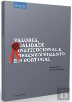 Valores, Qualidade Institucional e Desenvolvimento em Portugal