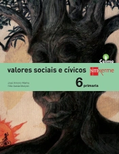 Valores Sociais E Cívicos. 6 Primaria. Celme
