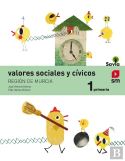 Bertrand.pt - Valores Sociales Y Cívicos. 1 Primaria. Savia. Murcia
