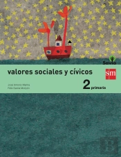 Valores Sociales Y Cívicos. 2 Primaria. Savia