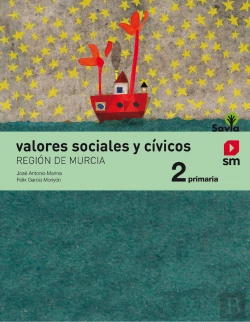 Bertrand.pt - Valores Sociales Y Cívicos. 2 Primaria. Savia (Murcia)